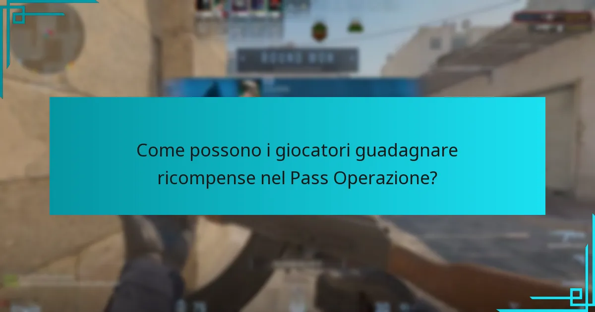 Come possono i giocatori guadagnare ricompense nel Pass Operazione?