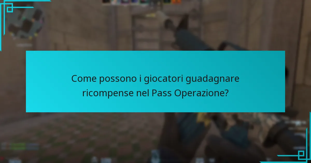 Quali aggiornamenti sono stati apportati alle ricompense del Pass Operazione?