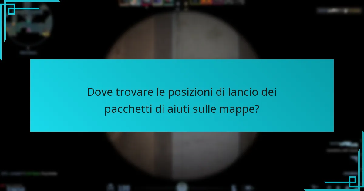 Quando i lanci dei pacchetti di aiuti sono più vantaggiosi?