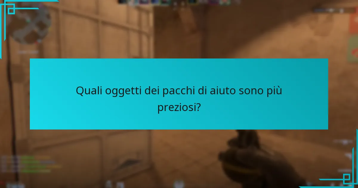 Quali oggetti dei pacchi di aiuto sono più preziosi?